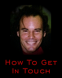 How To Get In Touch...